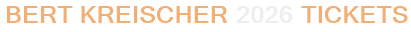 Bert Kreischer 2026 Tickets